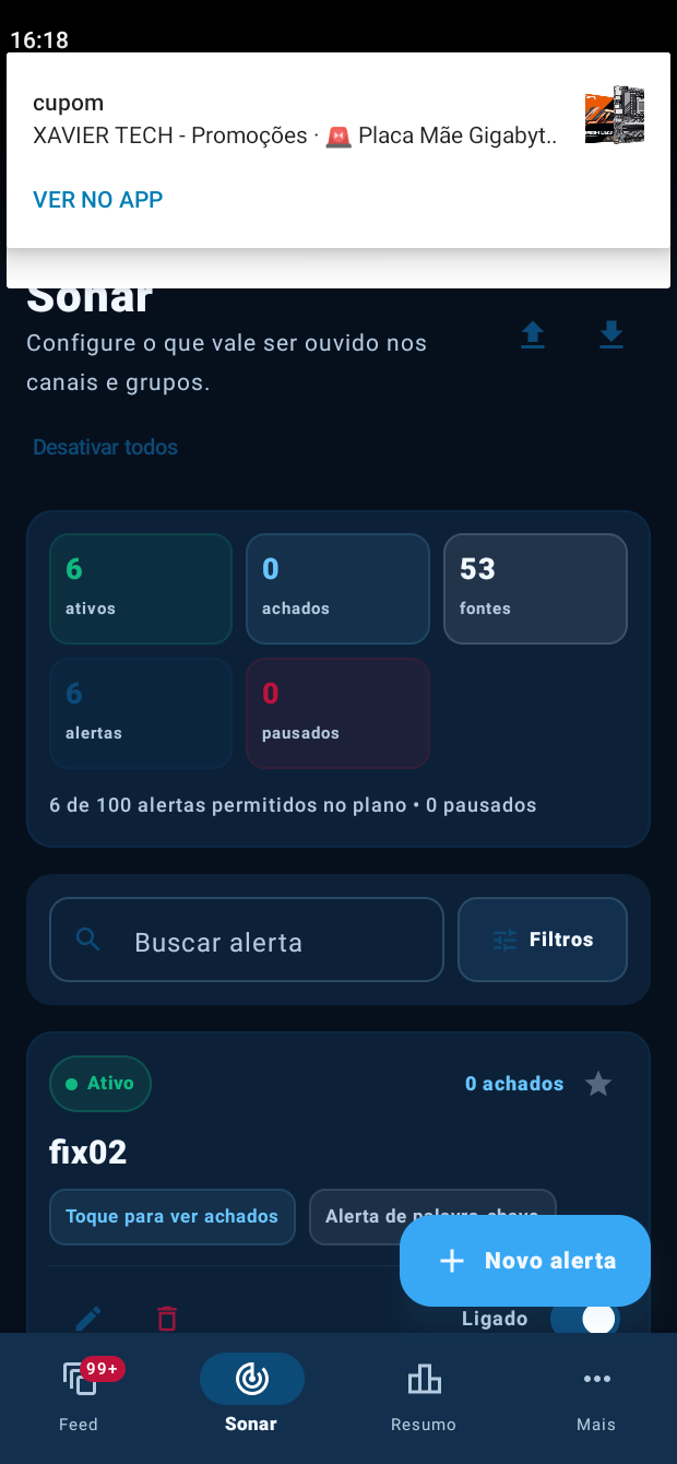 Tela real do Sonar Promos: gestão de alertas ativos, fontes e notificação de oferta